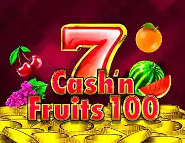 Cash'n Fruits 100